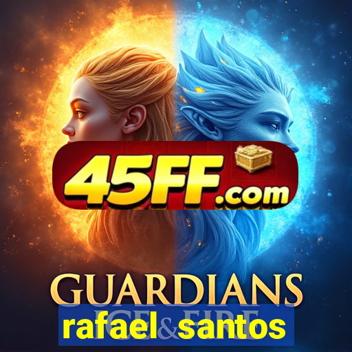 rafael santos uniduni t